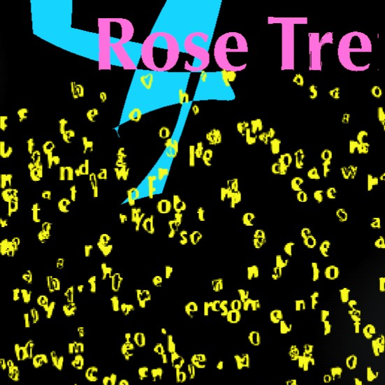 Rose Tree Flash piece with falling yellow letters on a black background
